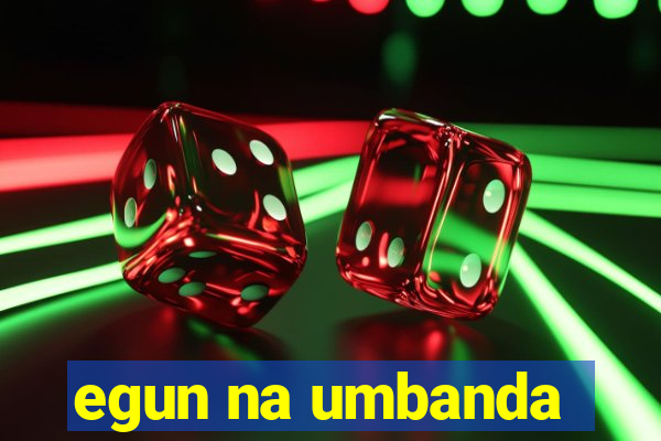 egun na umbanda